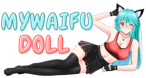 My Waifu Doll